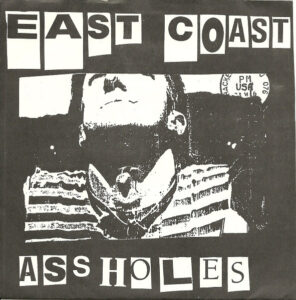 East Coast Assholes - Punk Rock Records