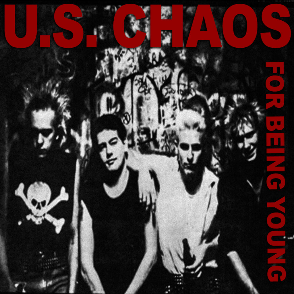 U.S. Chaos For Being Young 45 Single Produced By Marty Munsch Engineer By Bob Both 1996 2" reel to reel